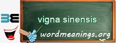 WordMeaning blackboard for vigna sinensis